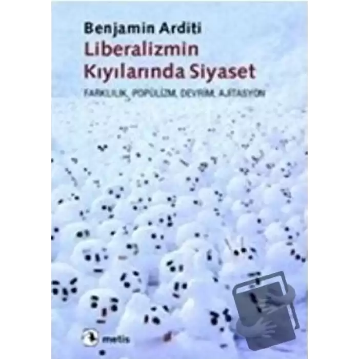 Liberalizmin Kıyılarında Siyaset