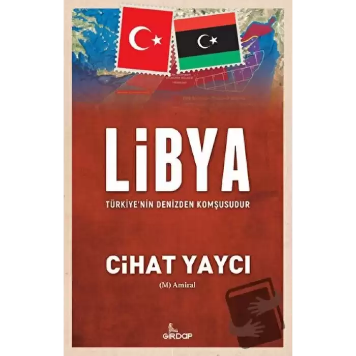 Libya - Türkiye’nin Denizden Komşusudur