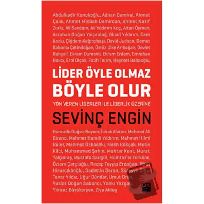 Lider Öyle Olmaz Böyle Olur