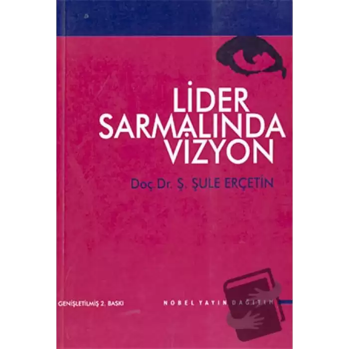 Lider Sarmalında Vizyon