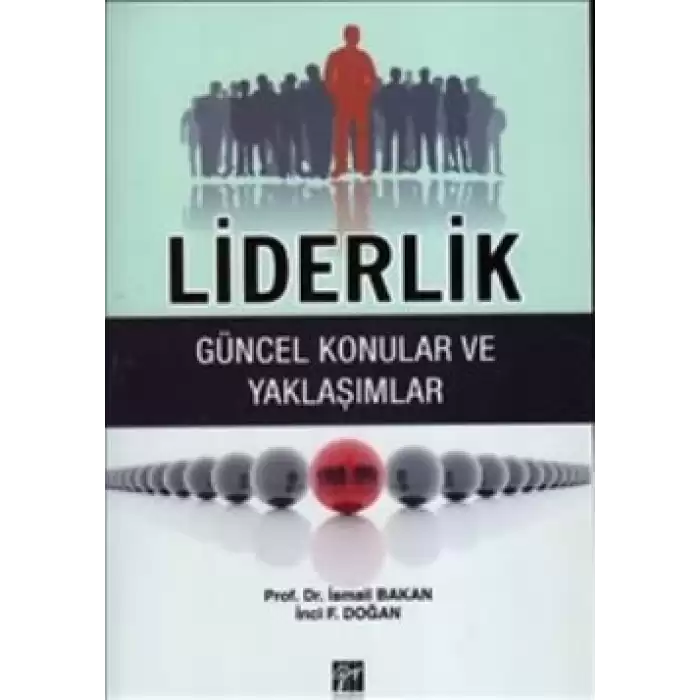 Liderlik (Güncel Konular ve Yaklaşımlar)