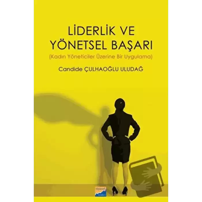 Liderlik ve Yönetsel Başarı