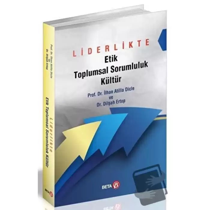 Liderlikte Etik Toplumsal Sorumluluk Kültür