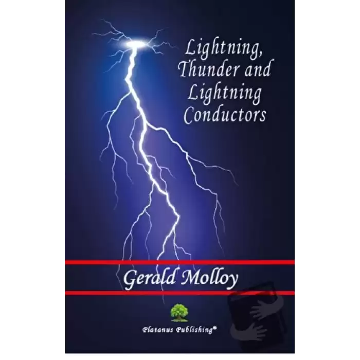 Lightning, Thunder and Lightning Conductors