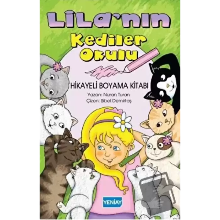 Lilanın Kediler Okulu