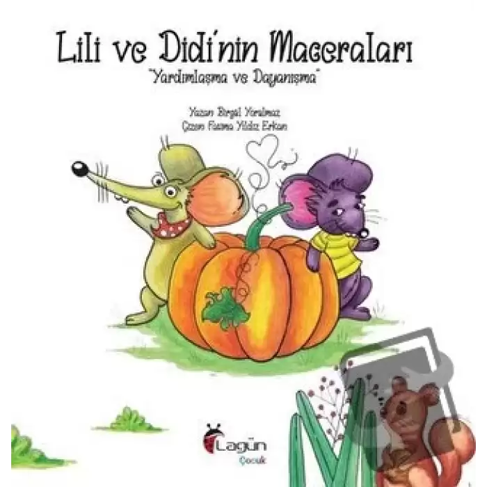 Lili ve Didinin Maceraları 1 - Yardımlaşma ve Dayanışma