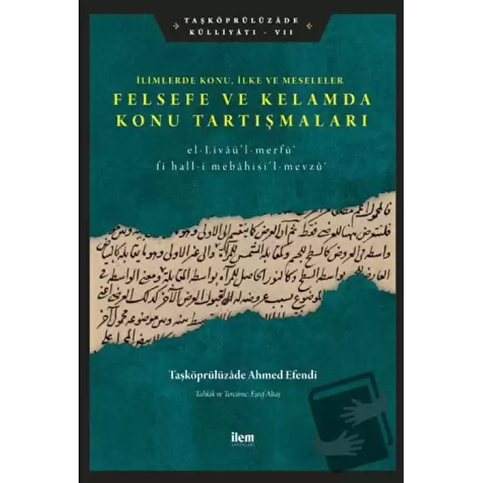 Limlerde Konu, İlke Ve Meseleler - Felsefe Ve Kelamda Konu Tartışmaları