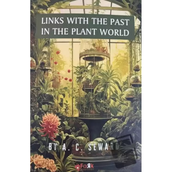 Links With The Past In The Plant World