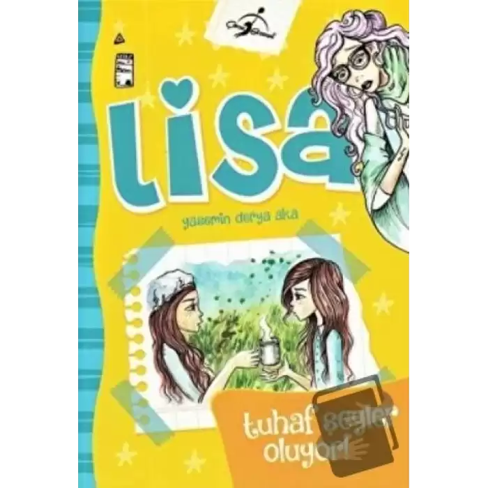 Lisa Tuhaf Şeyler Oluyor