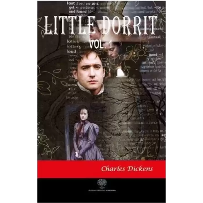 Little Dorrit Vol 1