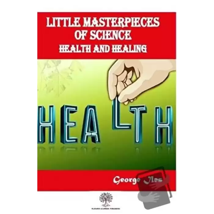 Little Masterpieces of Science: Health and Healing