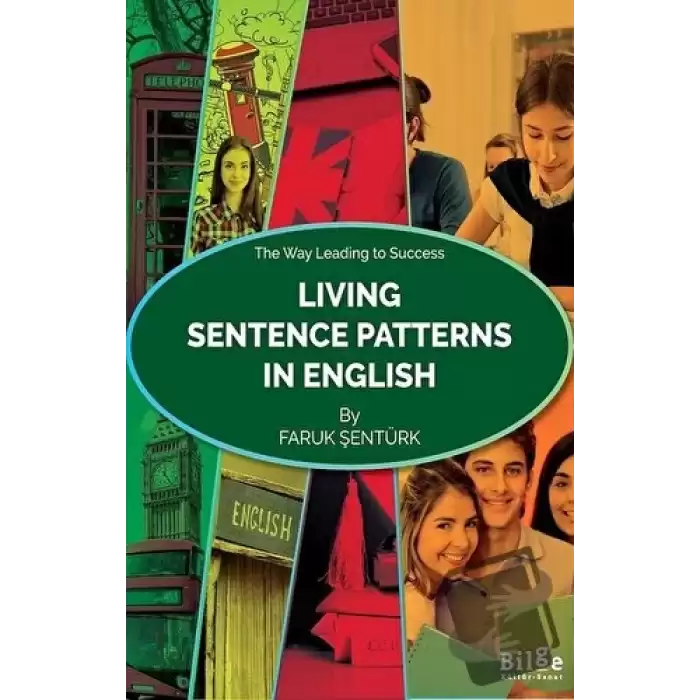 Living Sentence Patterns In English