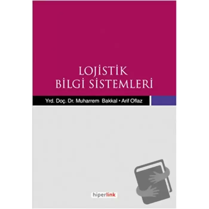 Lojistik Bilgi Sistemleri