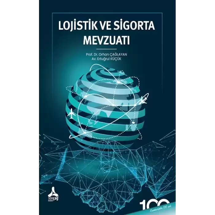 Lojistik ve Sigorta Mevzuatı