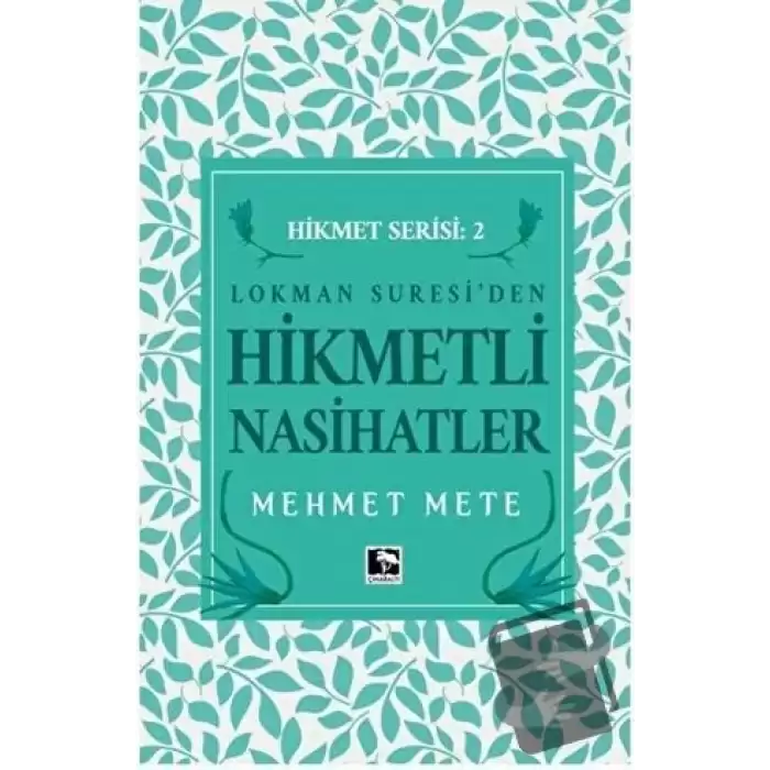 Lokman Suresiden Hikmetli Nasihatler Hikmet Serisi 2