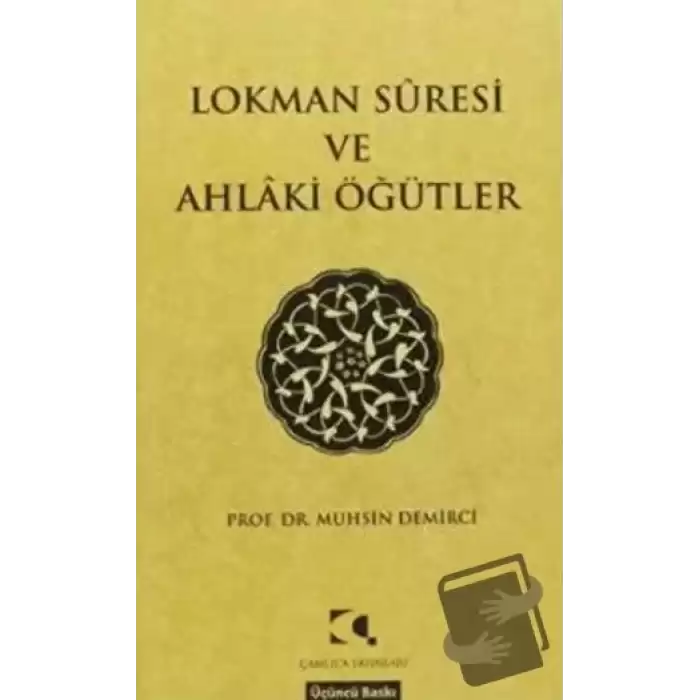 Lokman Suresi ve Ahlaki Öğütler