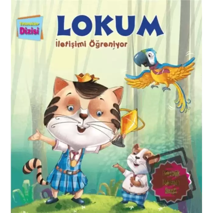 Lokum İletişimi Öğreniyor