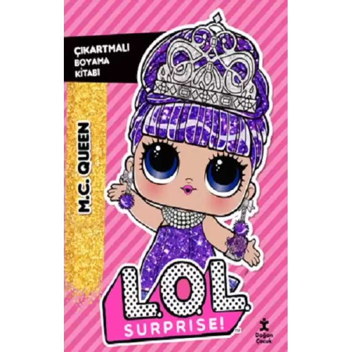 L.O.L. Surprise! - Mc Queen - Çıkartmalı Boyama Kitabı