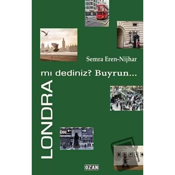 Londra mı Dediniz? Buyrun