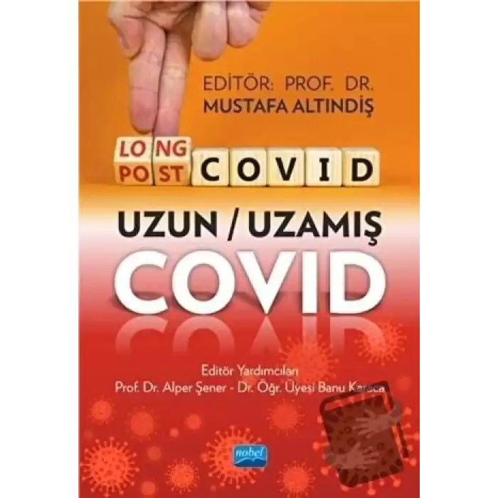 LongCovid-PostCovid - Uzun-Uzamış Covid