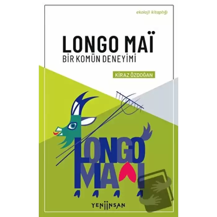 Longo Mai - Bir Komün Deneyimi