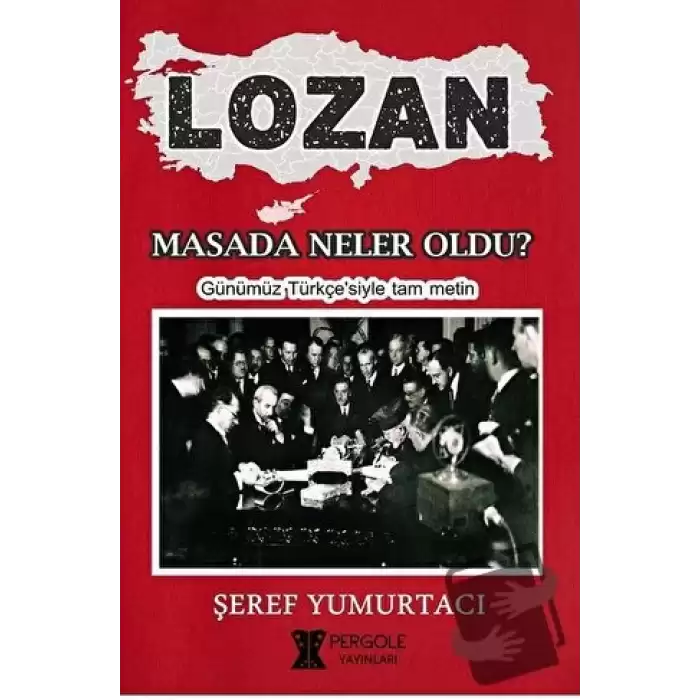 Lozan - Masada Neler Oldu?