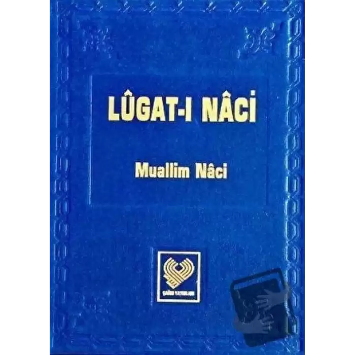 Lugati Naci (Ciltli)