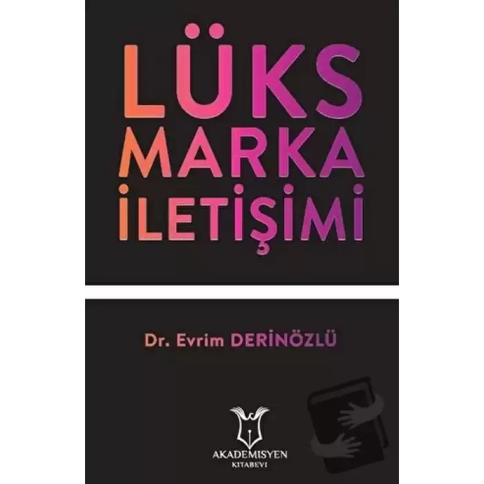 Lüks Marka İletişimi