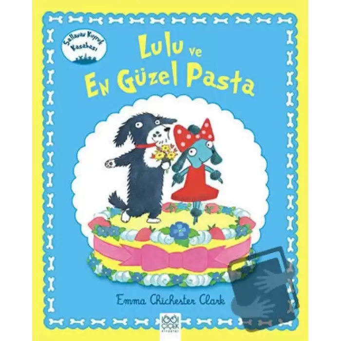 Lulu ve En Güzel Pasta