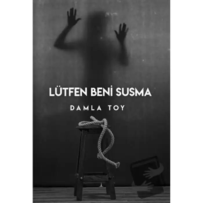 Lütfen Beni Susma