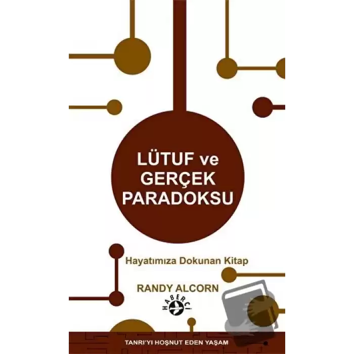 Lütuf ve Gerçek Paradoksu