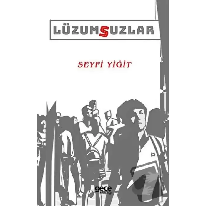 Lüzumsuzlar