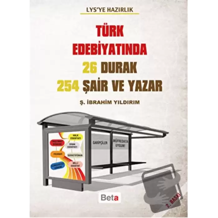 LYSye Hazırlık - Türk Edebiyatında 26 Durak 254 Şair ve Yazar