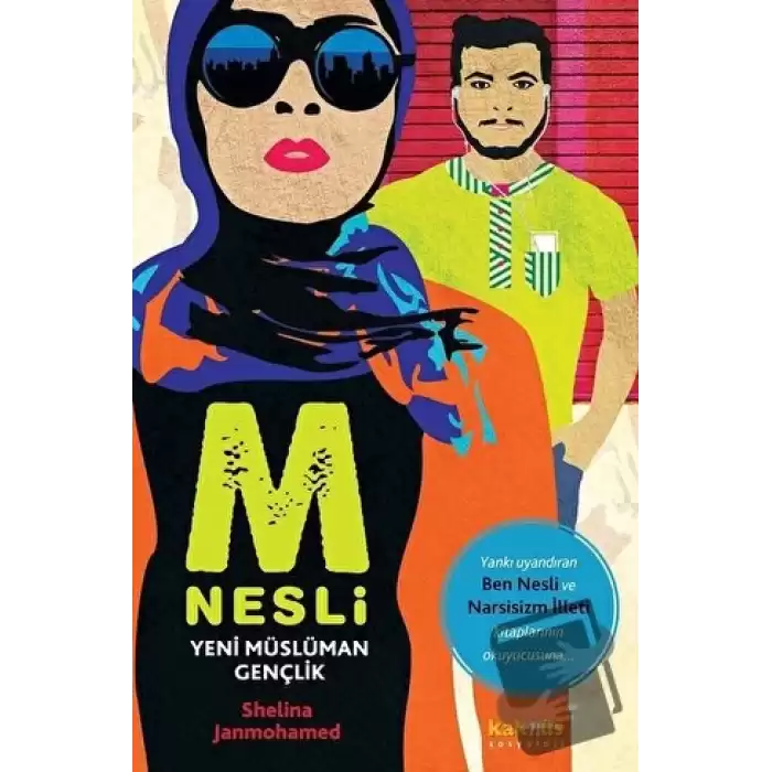 M Nesli: Yeni Müslüman Gençlik