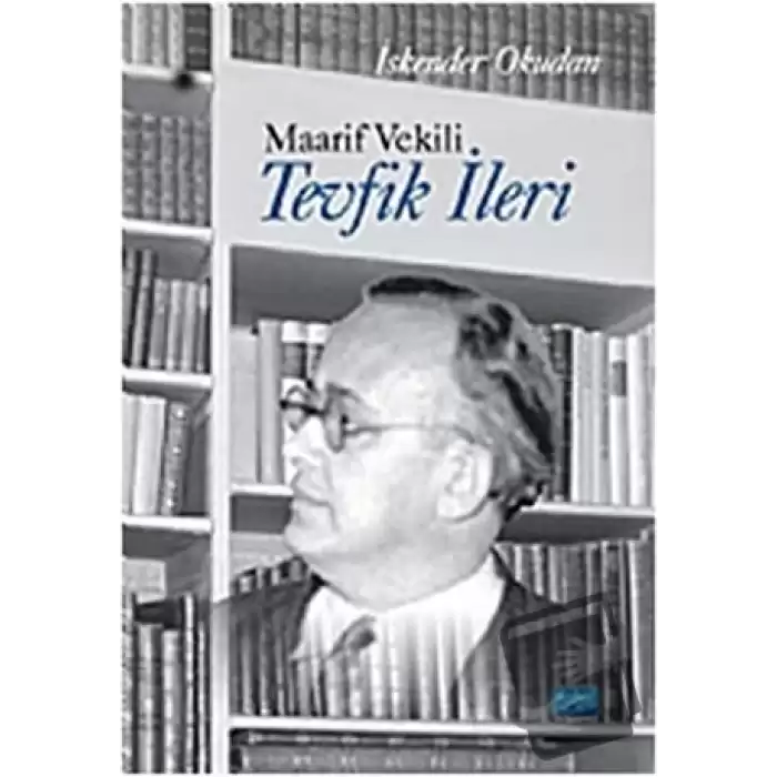 Maarif Vekili Tevfik İleri