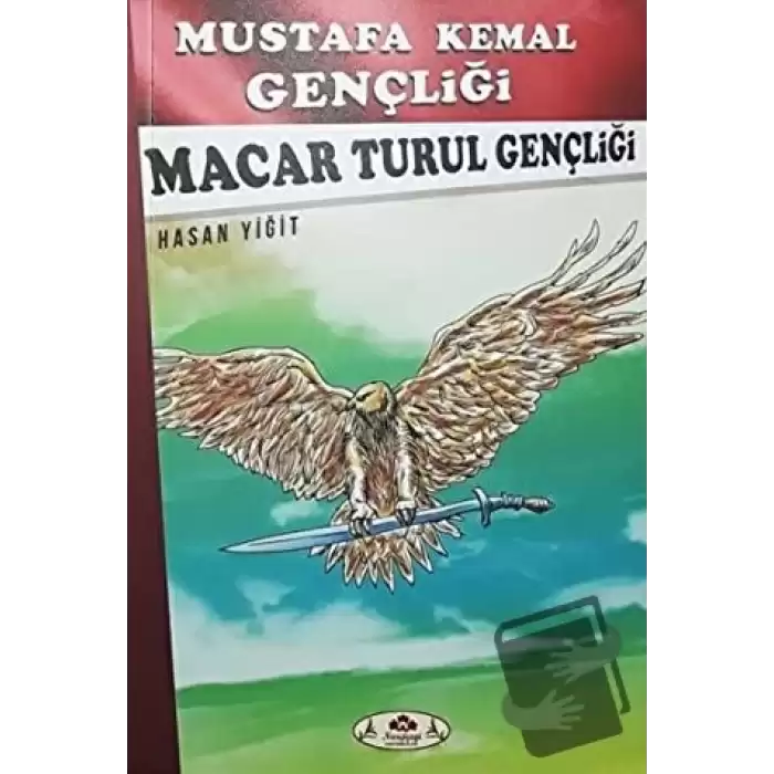 Macar Turul Gençliği - Mustafa Kemal Gençliği