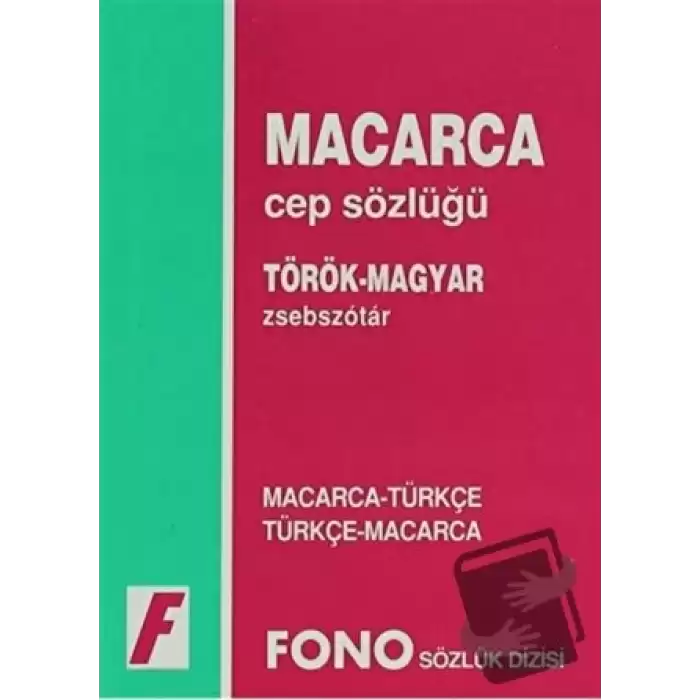 Macarca / Türkçe - Türkçe / Macarca Cep Sözlüğü