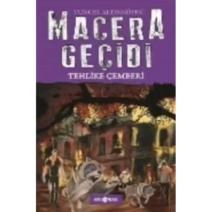 Macera Geçidi - Tehlike Çemberi