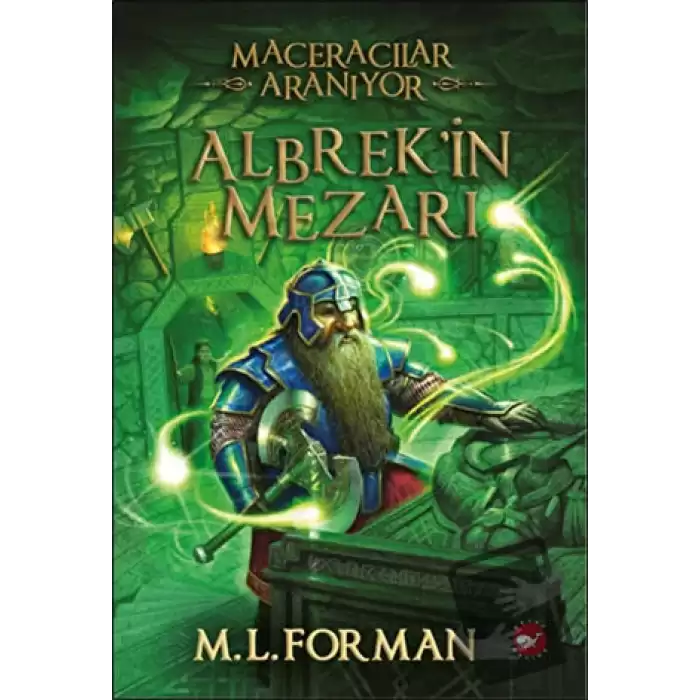 Maceracılar Aranıyor - 3 : Albrek’in Mezarı