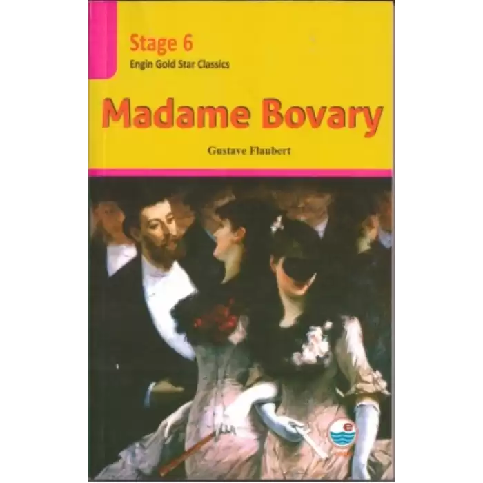 Madame Bovary - Stage 6