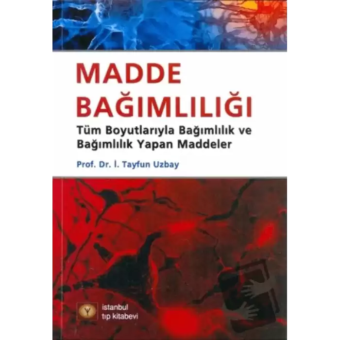 Madde Bağımlılığı