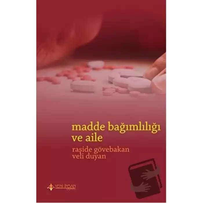 Madde Bağımlılığı ve Aile