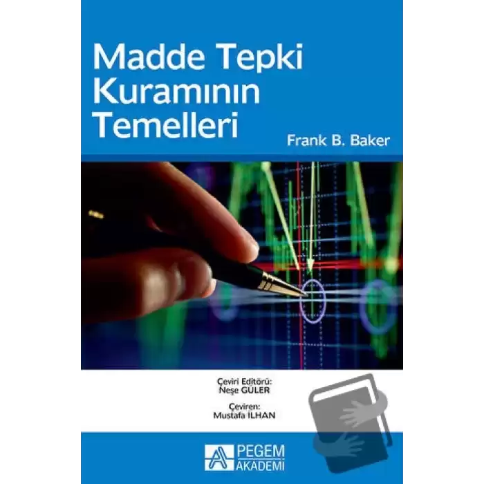 Madde Tepki Kuramının Temelleri