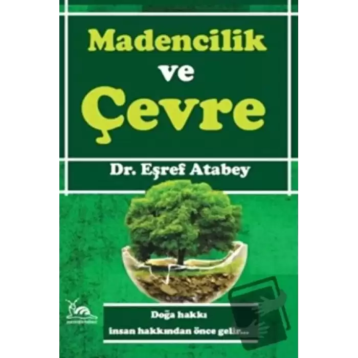 Madencilik ve Çevre