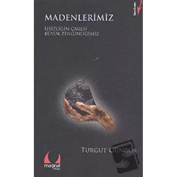 Madenlerimiz