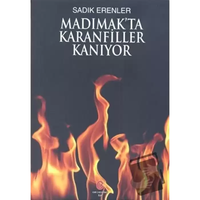 Madımakta Karanfiller Kanıyor