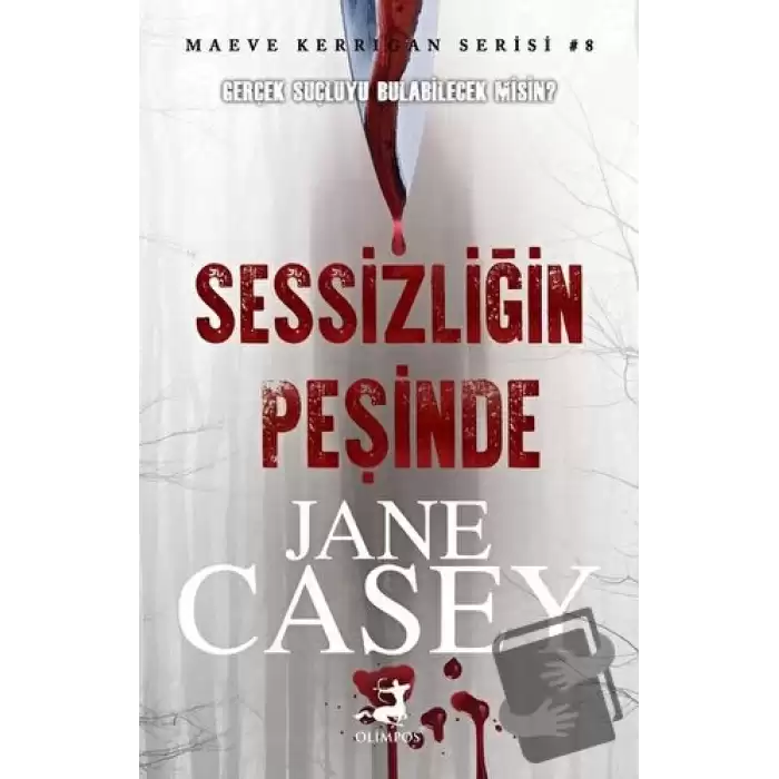 Maeve Kerrigan Serisi 8 - Sessizliğin Peşinde