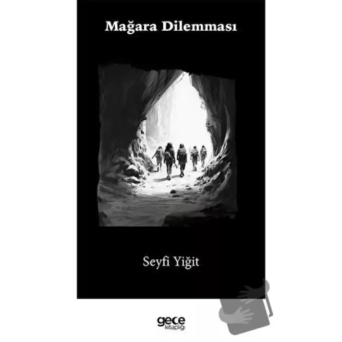 Mağara Dilemması