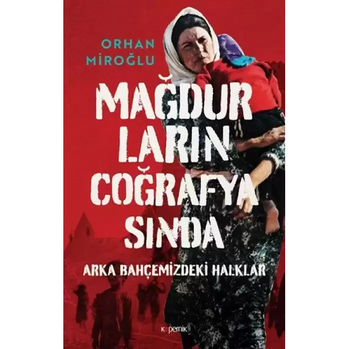 Mağdurların Coğrafyasında