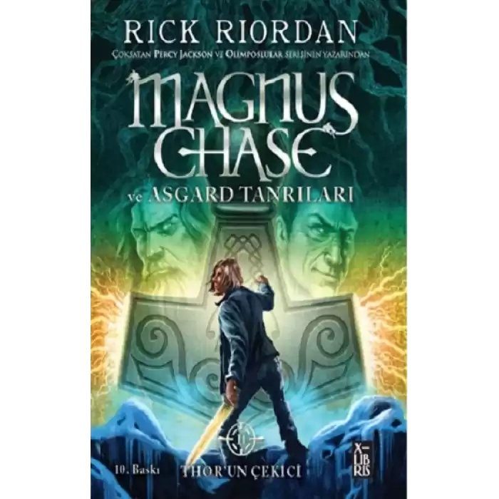 Magnus Chase ve Asgard Tanrıları  2 - Thor’un Çekici